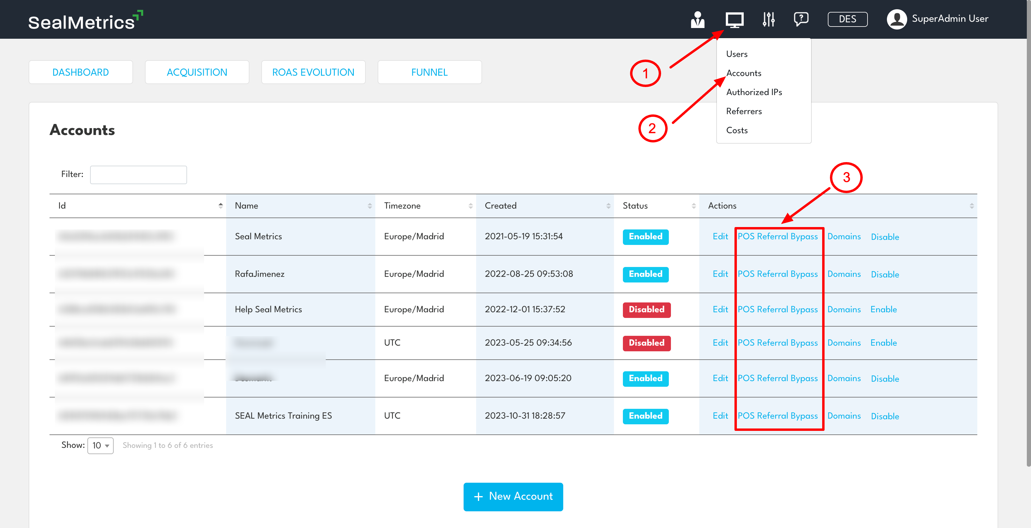 Accounts table with the POS Referral Bypass action